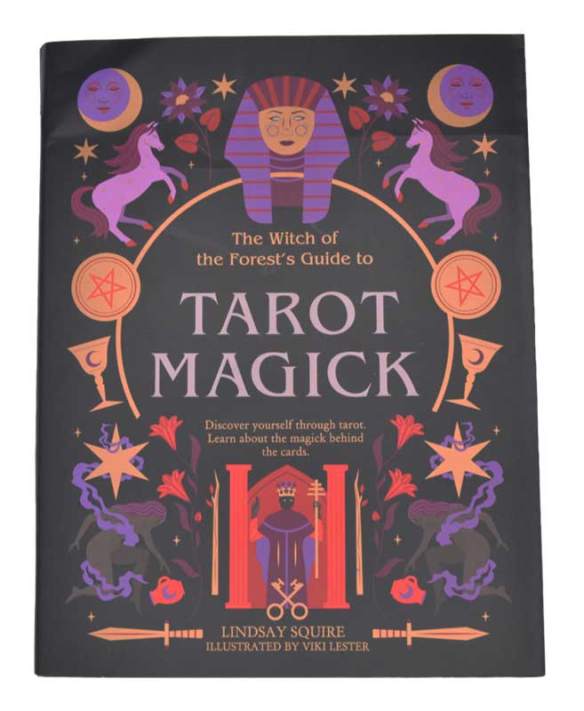 Tarot Magick by Lindsay Squire (image for) Tarot Magick by Lindsay Squire